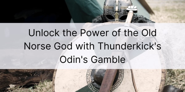 Unlock the power of the Old Norse God with Thunderkick's Odin's Gamble