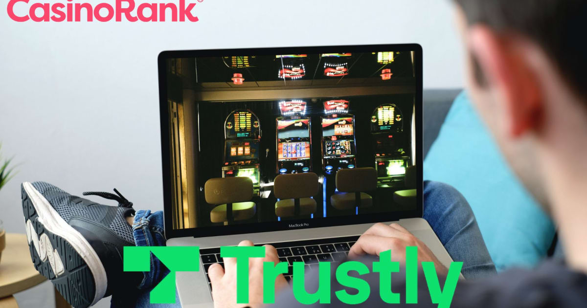 Must-Claim Trustly Casino Welcome Bonuses